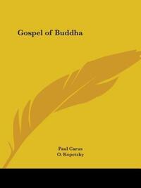 Book Cover for Gospel of Buddha by Dr Paul Carus, O Kopetzky