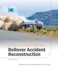 Book Cover for Rollover Accident Reconstruction by Nathan Rose, Gray Beauchamp, Alan F Asay