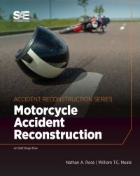 Book Cover for Motorcycle Accident Reconstruction by Nathan Rose, William Neale T C