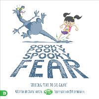 Book Cover for Oooky Pooky Spooky Fear by Dian Layton