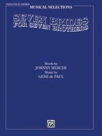 Book Cover for Seven Brides for Seven Brothers by Johnny Mercer