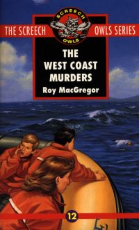 Book Cover for The West Coast Murders (#12) by Roy MacGregor