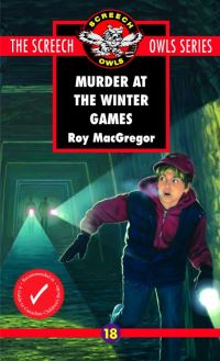 Book Cover for Murder at the Winter Games (#18) by Roy MacGregor