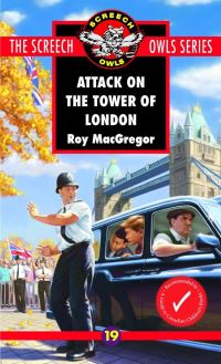Book Cover for Attack on the Tower of London (#19) by Roy MacGregor