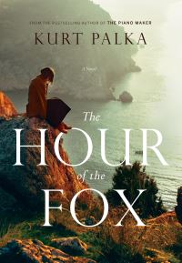 Book Cover for The Hour of the Fox by Kurt Palka