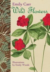 Book Cover for Wild Flowers by Emily Carr, British Columbia Archives