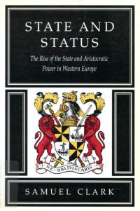Book Cover for State and Status by Samuel Clark