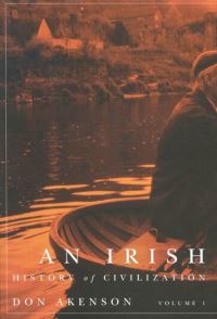 Book Cover for An Irish History of Civilization.. Vol. 1 by Donald H Akenson