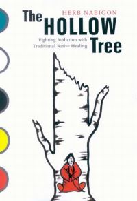 Book Cover for The Hollow Tree by Herb Nabigon