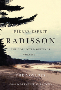Book Cover for Pierre-Esprit Radisson by Pierre Esprit Radisson, Champlain Society