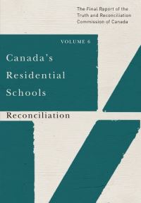 Book Cover for Canada's Residential Schools: Reconciliation by Truth and Reconciliation Commission of Canada
