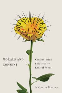 Book Cover for Morals and Consent by Malcolm Murray