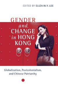 Book Cover for Gender and Change in Hong Kong by Eliza W Y Lee
