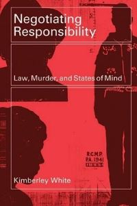 Book Cover for Negotiating Responsibility by Kimberley White
