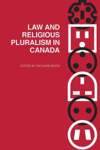 Book Cover for Law and Religious Pluralism in Canada by Richard Moon