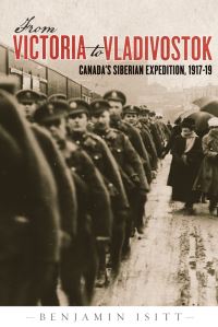 Book Cover for From Victoria to Vladivostok by Benjamin Isitt