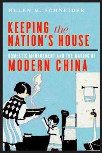 Book Cover for Keeping the Nation's House by Helen M Schneider, Virginia Polytechnic Institute and State University