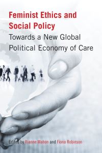Book Cover for Feminist Ethics and Social Policy by Rianne Mahon