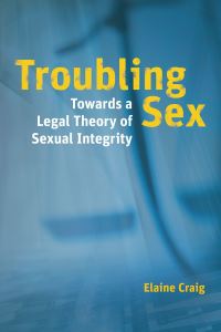 Book Cover for Troubling Sex by Elaine Craig