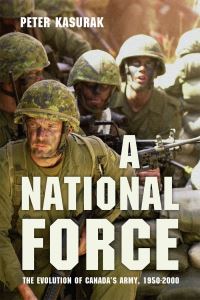Book Cover for A National Force by Peter Kasurak