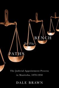 Book Cover for Paths to the Bench by Dale Brawn