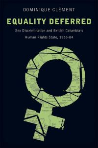 Book Cover for Equality Deferred by Dominique Clément