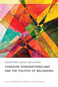 Book Cover for Disrupting Queer Inclusion by OmiSoore H Dryden, Suzanne Lenon