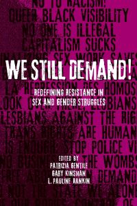 Book Cover for We Still Demand! by Patrizia Gentile, Gary William Kinsman, L Pauline Rankin