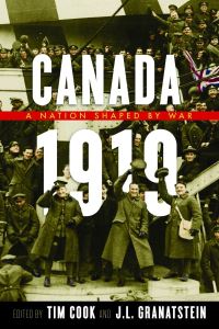 Book Cover for Canada 1919 by Tim Cook, JL Granatstein