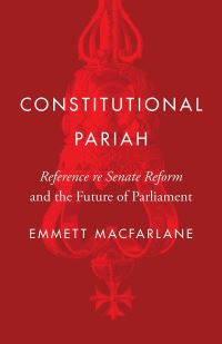 Book Cover for Constitutional Pariah by Emmett Macfarlane