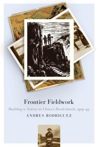 Book Cover for Frontier Fieldwork by Andres Rodriguez