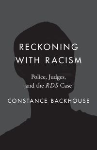 Book Cover for Reckoning With Racism by Constance Backhouse