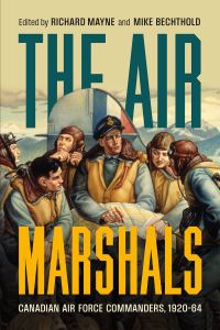 Book Cover for The Air Marshals by Richard O Mayne, Mike Bechthold, Jamie SpeiserBlanchet