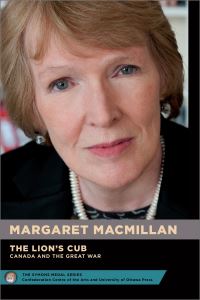 Book Cover for Margaret MacMillan : The Lion's Cub - Le Lionceau by Margaret MacMillan