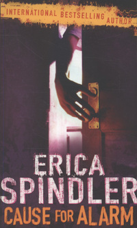 Book Cover for Cause for Alarm by Erica Spindler