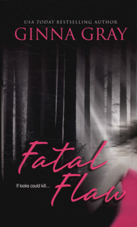 Book Cover for Fatal Flaw by Ginna Gray