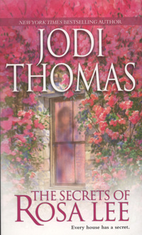 Book Cover for The Secrets of Rosa Lee by Jodi Thomas