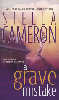Book Cover for A Grave Mistake by Stella Cameron