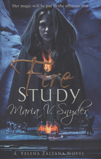 Book Cover for Fire Study by Maria V Snyder