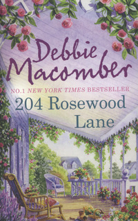 Book Cover for 204 Rosewood Lane by Debbie Macomber