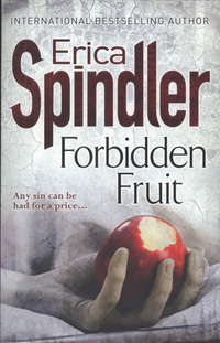 Book Cover for Forbidden Fruit by Erica Spindler