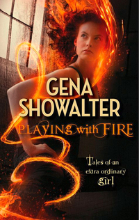 Book Cover for Playing With Fire by Gena Showalter