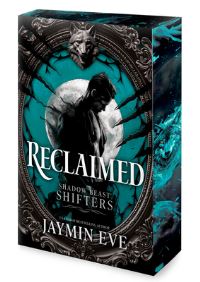 Book Cover for Reclaimed by Jaymin Eve