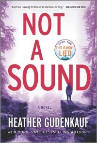 Book Cover for Not a Sound by Heather Gudenkauf