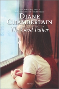 Book Cover for Good Father by Diane Chamberlain