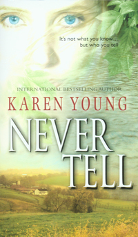Book Cover for Never Tell by Karen Young