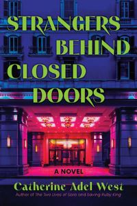 Book Cover for Strangers Behind Closed Doors by Catherine Adel West