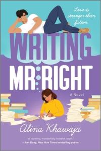 Book Cover for Writing Mr. Right by Alina Khawaja