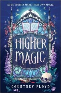 Book Cover for Higher Magic by Courtney Floyd