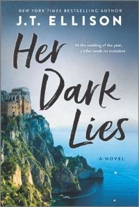 Book Cover for Her Dark Lies by J T Ellison